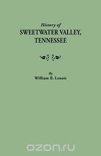 History of Sweetwater Valley, Tennessee