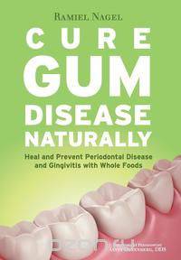 Cure Gum Disease Naturally