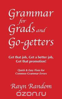 Grammar for Grads and Go-getters