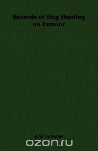 Records of Stag Hunting on Exmoor