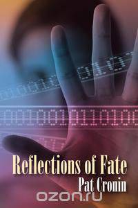 Reflections of Fate