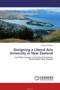Designing a Liberal Arts University in New Zealand