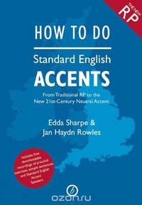 How to Do Standard English Accents