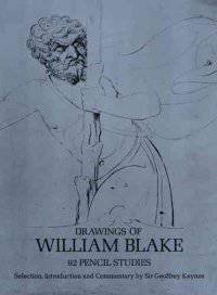 Drawings of William Blake. 92 Pencil Studie