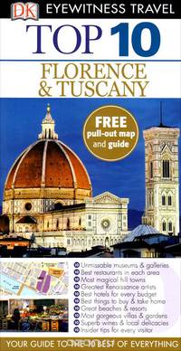 Florence & Tuscany: Top 10 (+ карта)