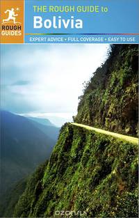 The Rough Guide to Bolivia