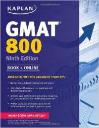 Kaplan GMAT 800: Advanced Prep for Advanced Students