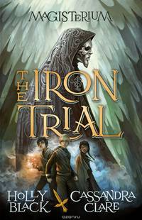 Magisterium: The Iron Trial