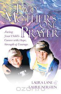 Two Mothers One Prayer