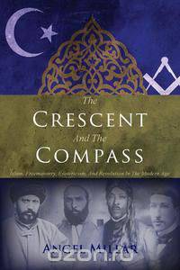 The Crescent and the Compass