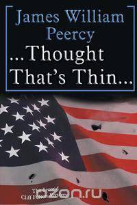 . . . Thought That