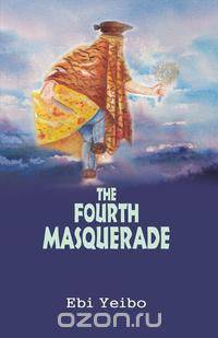 The Fourth Masquerade