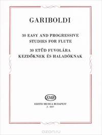 Gariboldi: 30 Easy and Progressive studies for Flute