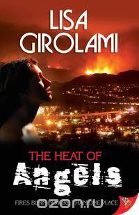 The Heat of Angels