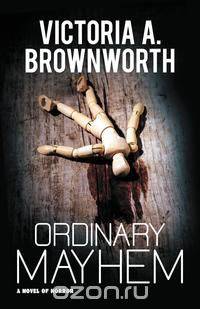 Ordinary Mayhem
