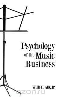 Psychology of the Music Business