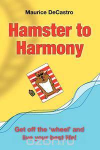 Hamster to Harmony. Get Off the 
