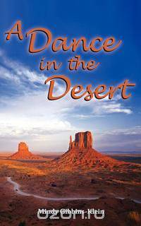 A Dance in the Desert