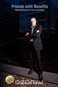 Friends with Benefits, Networking in a New Economy