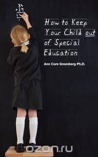 How to Keep Your Child Out of Special Education