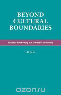 Beyond Cultural Boundaries - Towards Reasoning Our Mental Frameworks