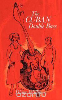 The Cuban Double Bass