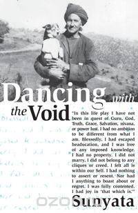 Dancing with the Void