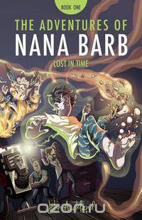 The Adventures of Nana Barb