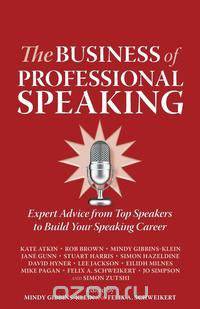 The Business of Professional Speaking
