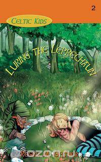 Luring the Leprechaun