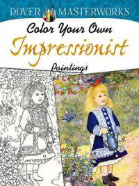 Color Your Own Impressionist Paintings