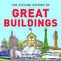 The Picture History of Great Buildings