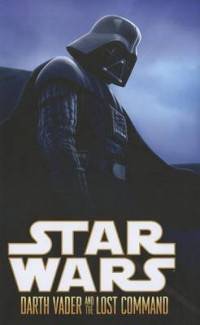Darth Vader and the Lost Command