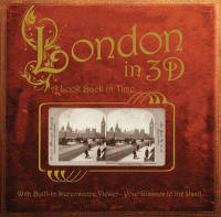 London in 3D. A Look Back in Time
