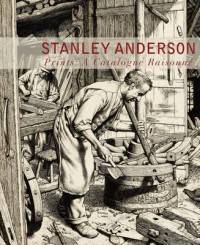Stanley Anderson. Prints: A Catalogue Raisonne