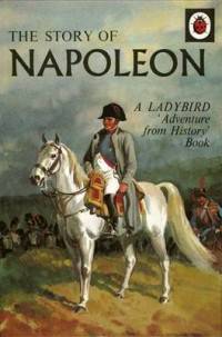 The Story of Napoleon