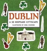 Dublin. A 3D Keepsake Cityscape