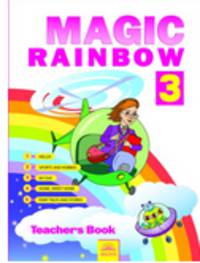 Английский язык. 3 класс. Волшебная радуга. Magic Rainbow. Книга для учителя