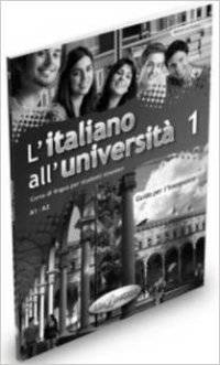 L'italiano all'universita 1. Guida per l'insegnante