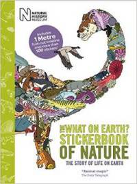 The What on Earth? Stickerbook of Nature
