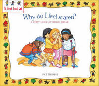 Why Do I Feel Scared?
