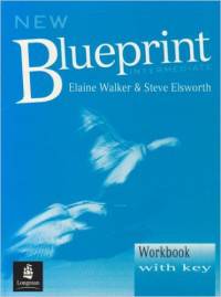 New Blueprint Intermediate: Workbook with Key