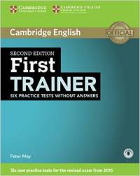 First Trainer Six Practice Tests without Answers
