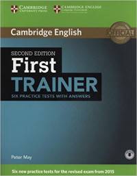 First Trainer Six Practice Tests with Answers