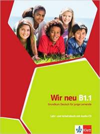 Wir neu B1.1 Lehr - und Arbeitsbuch (+ Audio CD)
