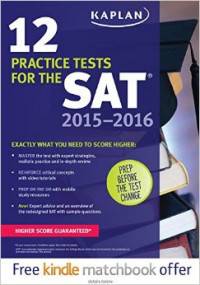 Kaplan 12 Practice Tests for the SAT 2015-2016