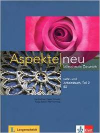 Aspekte neu B2: Mittelstufe Deutsch / Lehr- und Arbeitsbuch (+ Audio CD)
