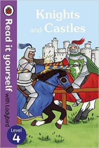Read It Yourself with Ladybird Knights and Castles