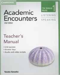 Academic Encounters. Level 1. Teacher's Manual Listening and Speaking: The Natural World