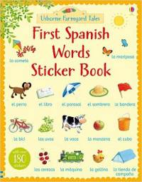 Farmyard Tales First Spanish Words Sticker Book. Spanish, English